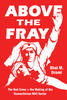 Image of book cover for Above the Fray